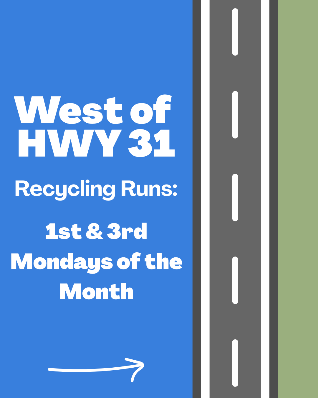 Recycling Slider graphic for west of 31 on first and third Mondays